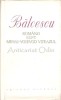 Romanii Supt Mihai-Voievod Viteazul - Nicolae Balcescu, Minerva, 1977, 547 pagini, Roman