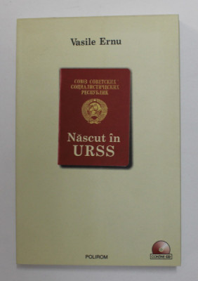 NASCUT IN URSS de VASILE ERNU, 2010 foto