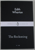 THE RECKONING by EDITH WHARTON , 2015