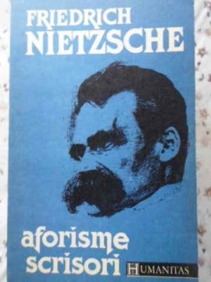 AFORISME SCRISORI-FRIEDRICH NIETZSCHE-275387 foto