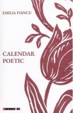 Calendar poetic - Emilia Ivancu