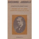 Pentru cei de miine. Amintiri din vremea celor de ieri, Volumul I. Partea I - Pina la 1888