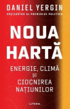 Noua Harta - Energie clima si ciocnirea natiunilor