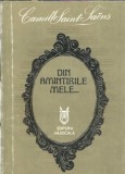 Din amintirile mele... - Camille Saint Saens