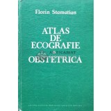 Atlas de ecografie. Obstetrica - 1989 - Florin Stamatian (@B103)