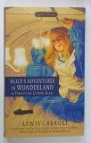 ALICE &#039;S ADVENTURES IN WONDERLAND and THROUGH THE LOOKING - GLASS by LEWIS CARROLL , illustrations by JOHN TENNIEL , 2012