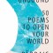 Poetry Unbound: 50 Poems to Open Your World