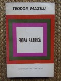 Teodor Mazilu - Proza Satirica