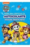 Patrula catelusilor. Misiune indeplinita. Prima mea carticica cu autocolante