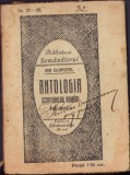 C4134N Antologia scriitorilor rom&acirc;ni dela 1821 &icirc;ncoace de Ion Clopoțel 1917 Biblioteca Semănătorul