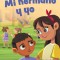 Mi Hermano Y Yo