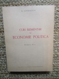 Curs elementar de economie politica B. Zaharescu