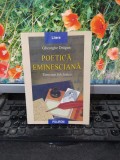 Poetica eminesciană. Temeiuri folclorice, Gheorghe Drăgan Polirom 1999, 167