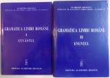GRAMATICA LIMBII ROMANE ( CUVANTUL / ENUNTUL ) , VOLUMELE I - II , editie coordonata de VALERIA GUTU ROMALO , 2005 *VOLUMUL I PREZINTA HALOURI DE APA
