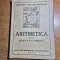 manual de aritmetica - pentru clasa a 3-a primara - din anul 1947