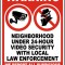 Warning Neighborhood Under 24-Hour Video Security Sign