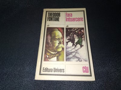 THEODOR FONTANE - FARA INTOARCERE foto