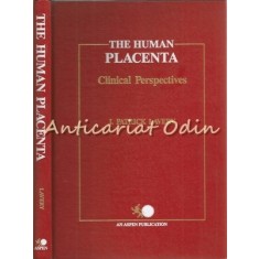 The Human Placenta - J. Patrick Lavery