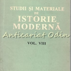 Studii Si Materiale De Istorie Moderna VIII - Dan Berindei, Paul Cernovodeanu