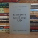 FABIO METELLI - ACTIVITATEA STIINTIFICA A INSTITUTULUI DE PSIHOLOGIE DIN PADOVA (1919-1938) , BUCURESTI , 1939 *