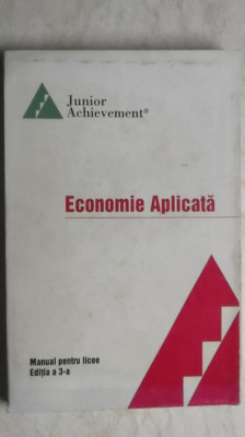 Junior Achievement - Economie aplicata, manual pentru licee foto