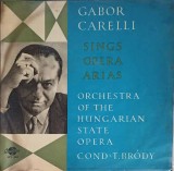 Disc vinil, LP. Gabor Carelli Sings Opera Arias-Gabor Carelli, Orchestra Of The Hungarian State Opera, T. B-248082, QUALITON RECORDS
