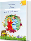 Și eu pot fi Aleodor! - Paperback brosat - Ioan Baruch - Sigma