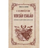 A szamos&uacute;jv&aacute;ri Verz&aacute;r csal&aacute;d - Lev&eacute;lt&aacute;ri &eacute;s anyak&ouml;nyvi hiteles adatok alapj&aacute;n - &Eacute;ble G&aacute;bor