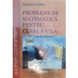PROBLEME DE MATEMATICA PENTRU CLASA A VII - A - Traian Cohal (@B34)