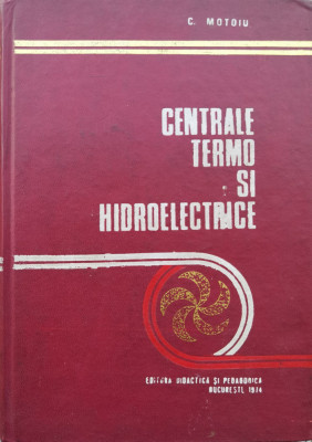 Centrale Termo Si Hidroelectrice - C. Motoiu ,554847 foto