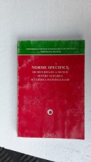 Norme specifice de securitate a muncii pentru sudarea si taierea materialelor foto