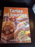 Tartes et tourtes. Le plaisirs de la table