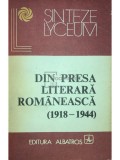 Eugen Marinescu - Din presa literara romaneasca (1918 - 1944) (Editia: 1986)