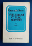 Vara nebuna cu bărci albastre - CONSTANTIN novac