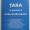TARA IN POEZIA LUI ADRIAN PAUNESCU de ANDREI PAUNESCU , 2019