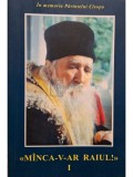 Cleopa Ilie - Manca-v-ar raiul, vol. 1 (Editia: 2004)