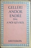 Dal a női sz&iacute;vről &ndash; Gell&eacute;ri Andor Endre