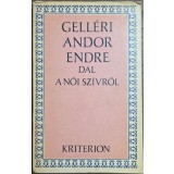 Dal a női sz&iacute;vről &ndash; Gell&eacute;ri Andor Endre
