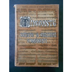 TARGOVISTE, CETATE A CULTURII ROMANESTI