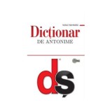 Dictionar de antonime&iuml;&raquo;&iquest; - Vasile Bahnaru