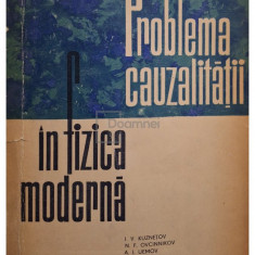 I. V. Kuznetov - Problema cauzalității în fizica modernă (editia 1963)