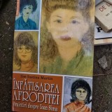 Infatisarea Afroditei. Amintiri despre Ioan Sima - Zoe Iustina Martin