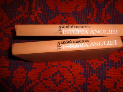 Istoria Angliei - Andre Maurois / 2 volume cartonate, pretul este pentru ambele volume foto