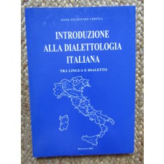 Oana Salisteanu Cristea - Introduzione alla dialettologia italiana AUTOGRAF