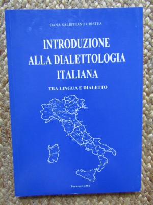 Oana Salisteanu Cristea - Introduzione alla dialettologia italiana AUTOGRAF foto