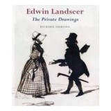 Edwin Landseer Pictor Animal, Favorit Regina Victoria, Lucrari "Monarch of the Glen", Lei Trafalgar, Tehnica Pen and Wash