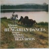 Disc vinil, LP. HUNGARIAN DANCES-JOHANNES BRAHMS, PRAGUE SYMPHONY ORCHESTRA DEAN DIXON-271380, Supraphon