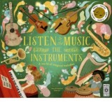 Listen to the Music: The Instruments : A world of magical melodies - Press the Notes to Listen to a World of Music - Mary Richards