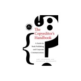 The Copyeditor's Handbook: A Guide for Book Publishing and Corporate Communications