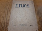 ETHOS Revista de Teorie a Culturii - Anul I, 1944 No. 2-3 - N. Bagdasar- 160 p.